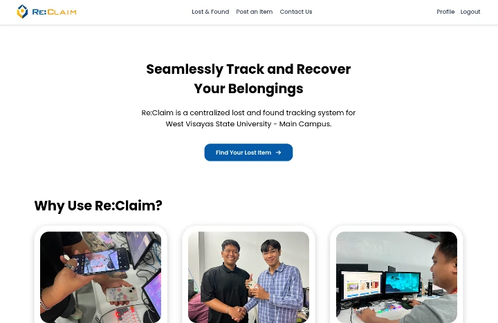 The homepage of Re:Claim which boasts a link to the lost items page listing. It contains information on why students should use Re:Claim and where can they contribute.